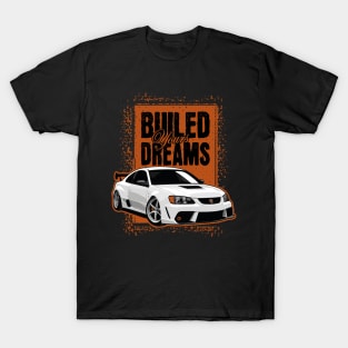 Build Yours Dreams T-Shirt